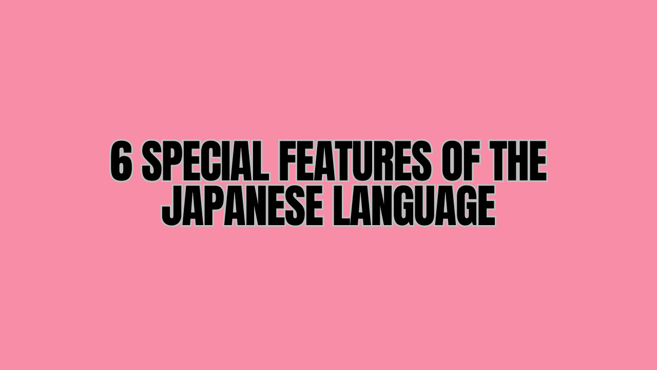 feature of the japanese language